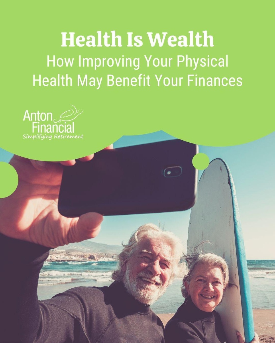 Health is Wealth: How Improving Your Physical Health May Benefit Your Finances