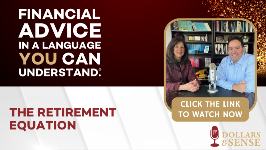 Dollars & Sense: The Retirement Equation