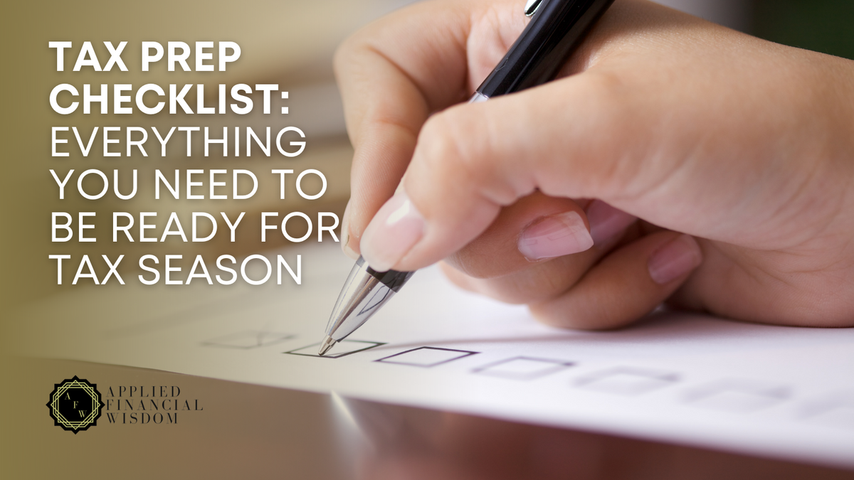 Tax Prep Checklist: Everything You Need to Be Ready for Tax Season
