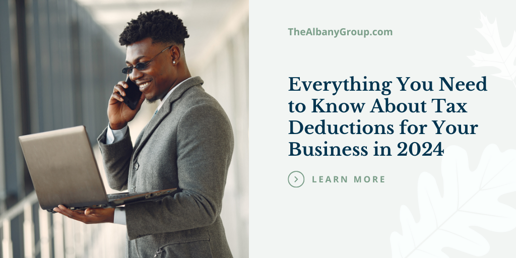 Everything You Need To Know About Tax Deductions for Your Business in 2024