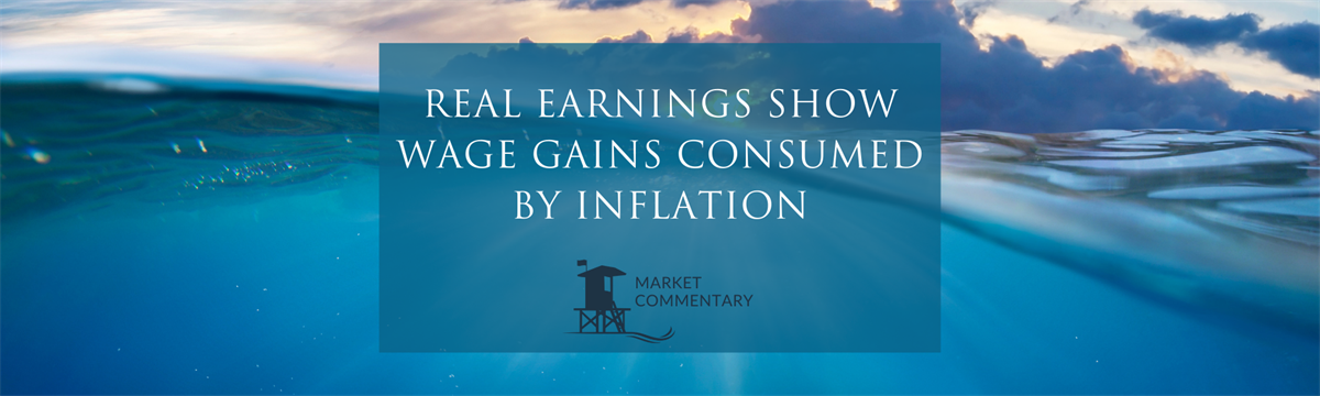 Real Earnings Show Wage Gains Consumed By Inflation