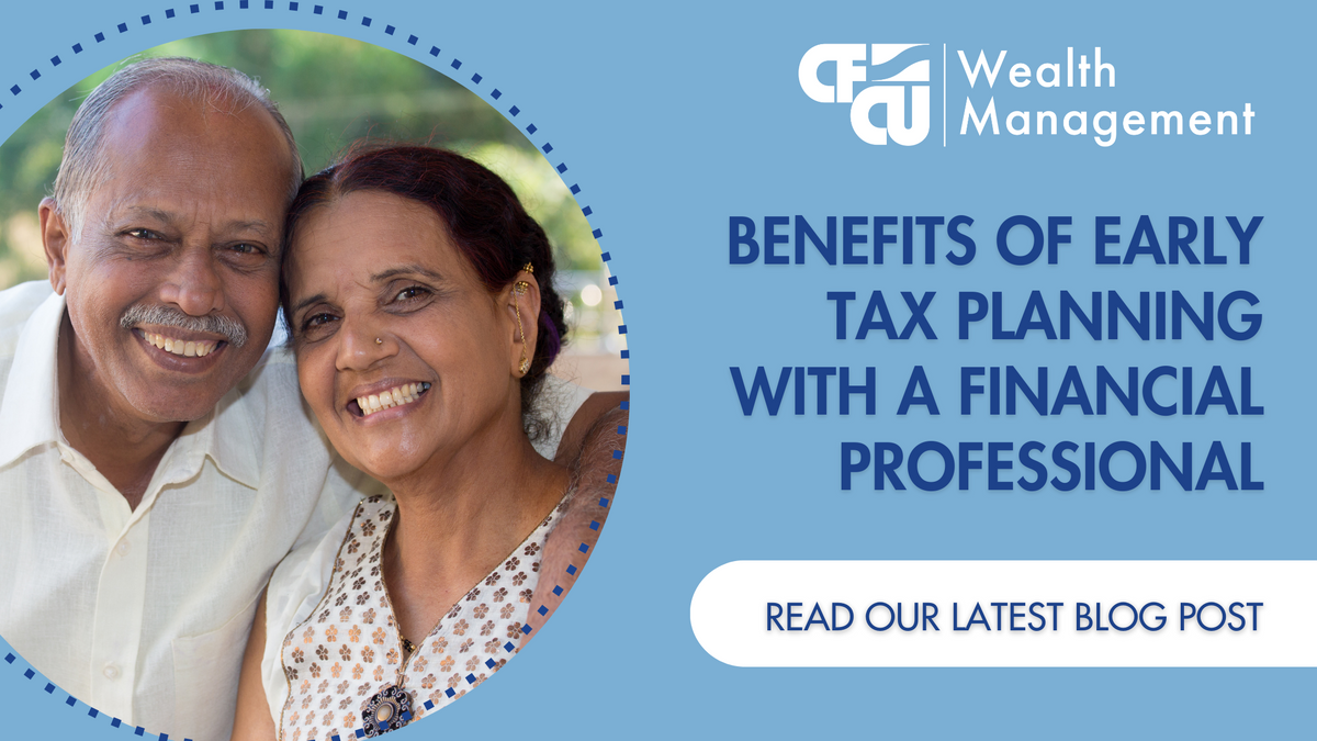 Benefits of Early Tax Planning With a Financial Professional