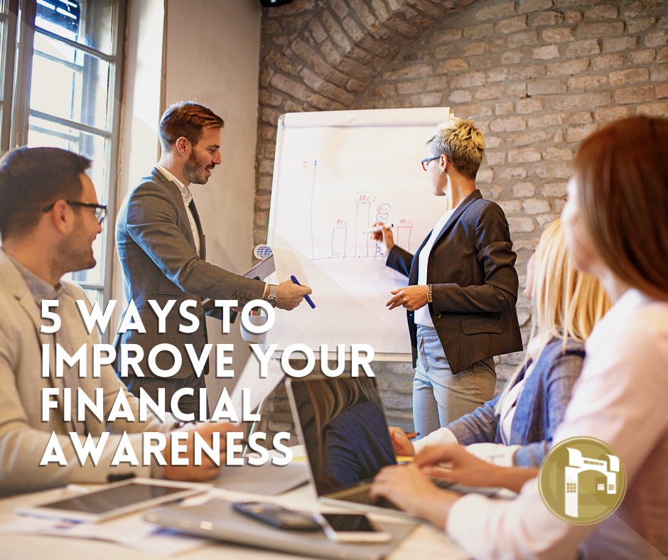 5 Ways to Improve Your Financial Awareness