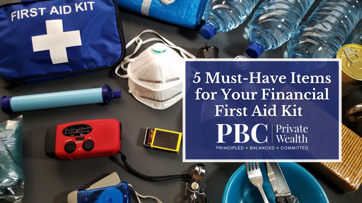 5 Must-Have Items for Your Financial First Aid Kit