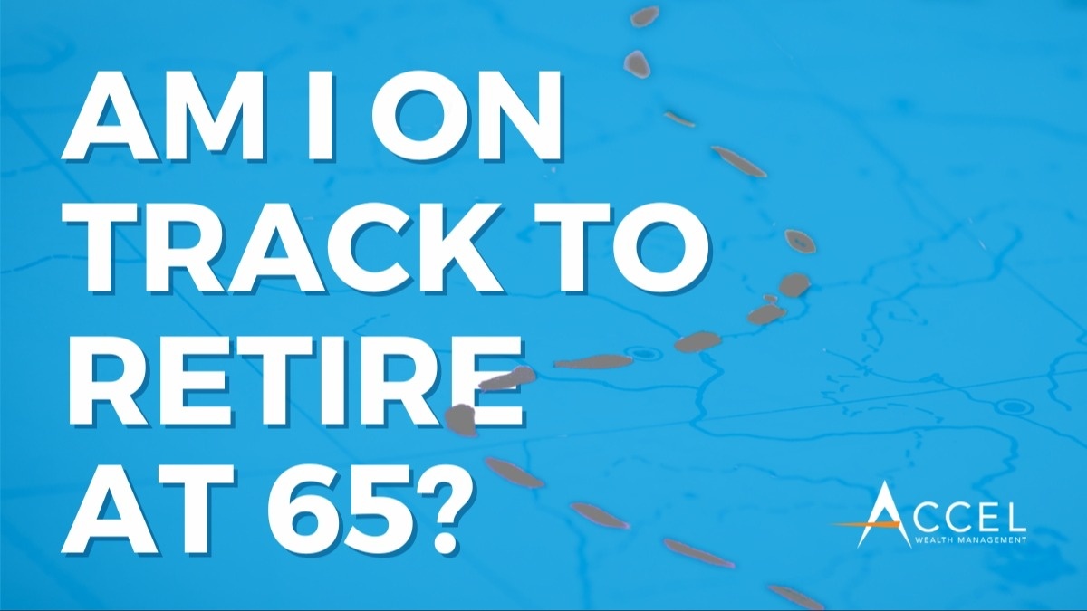Am I on Track to Retire at 65?