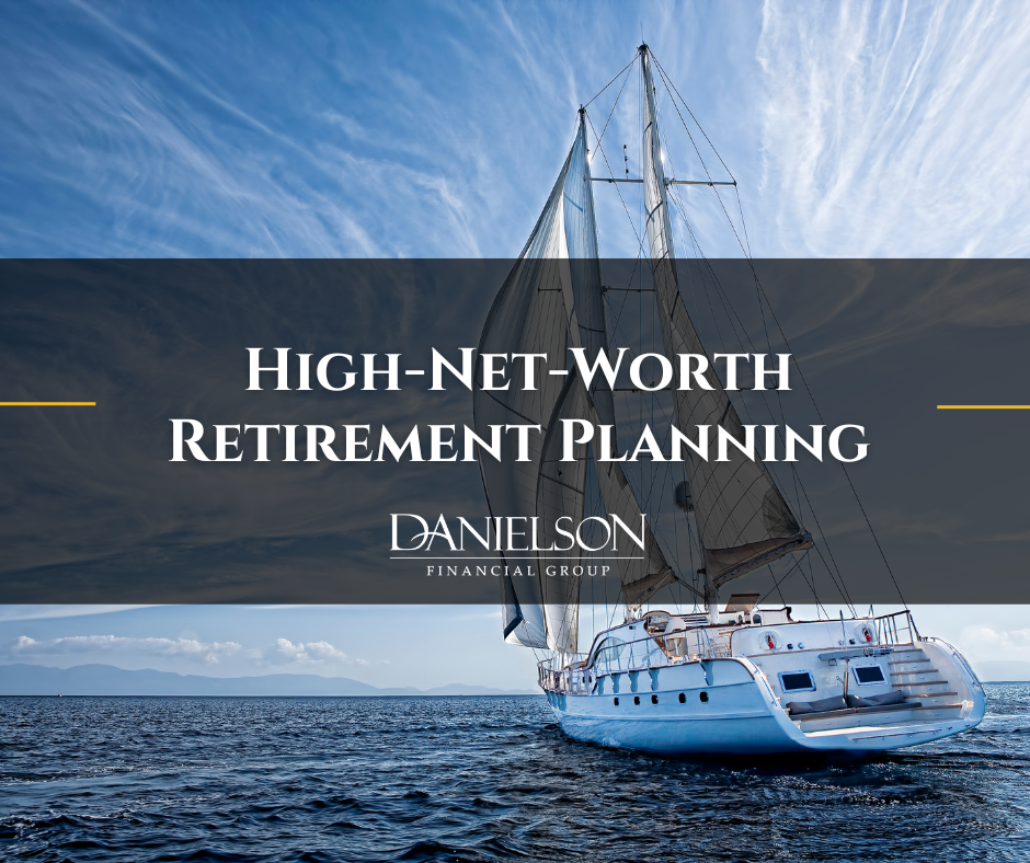 High-Net-Worth Retirement Planning