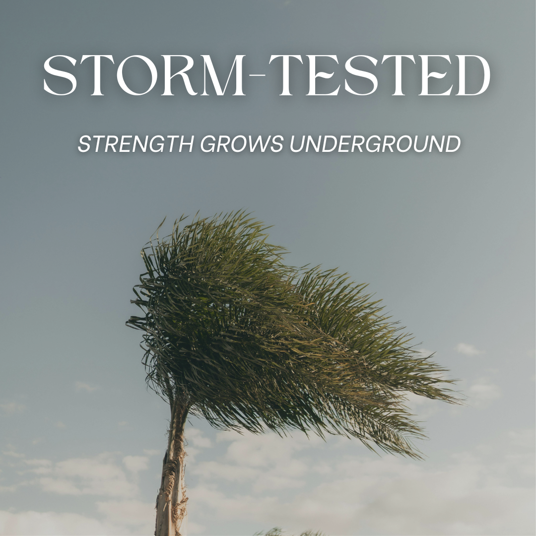 Storm Tested: Strength Grows Underground