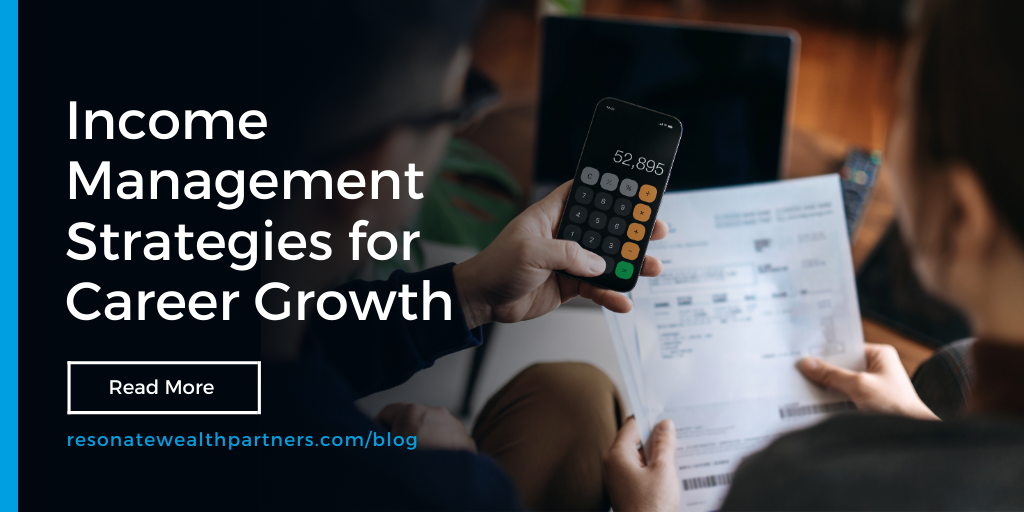 Income Management Strategies for Career Growth