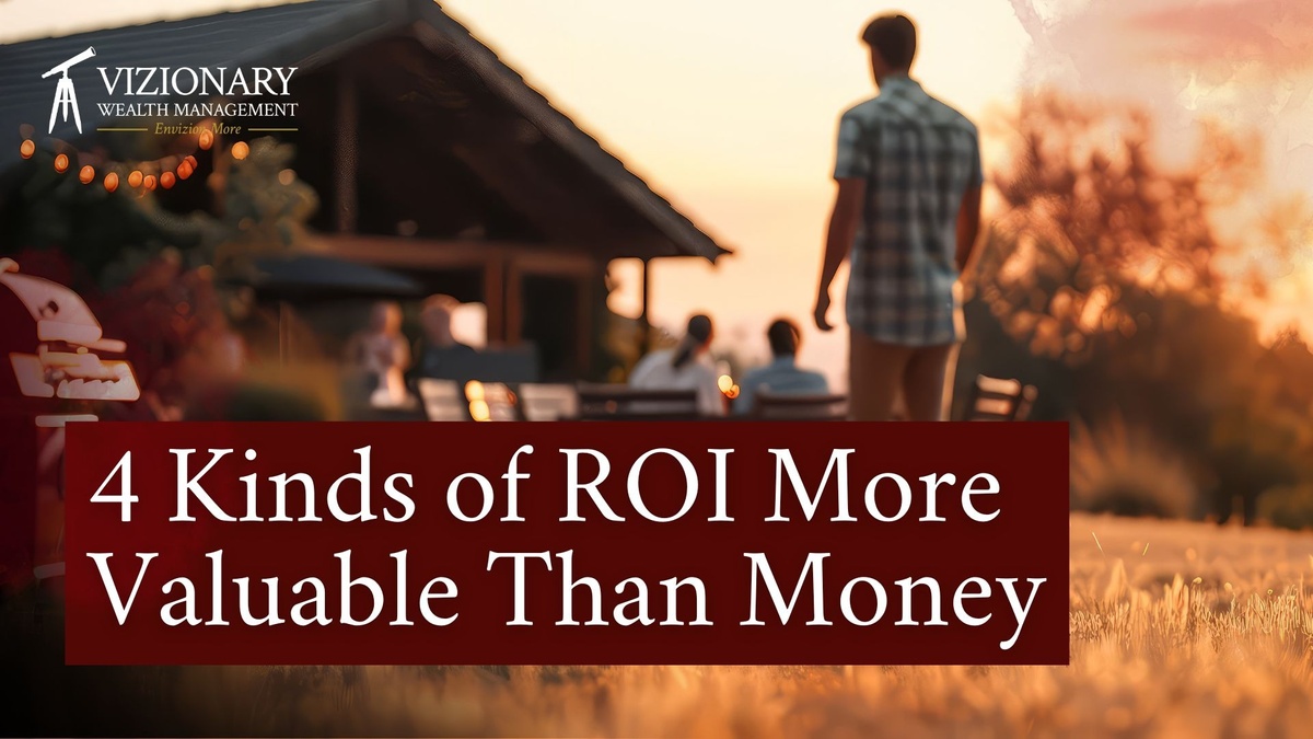 4 ROIs More Valuable Than Money