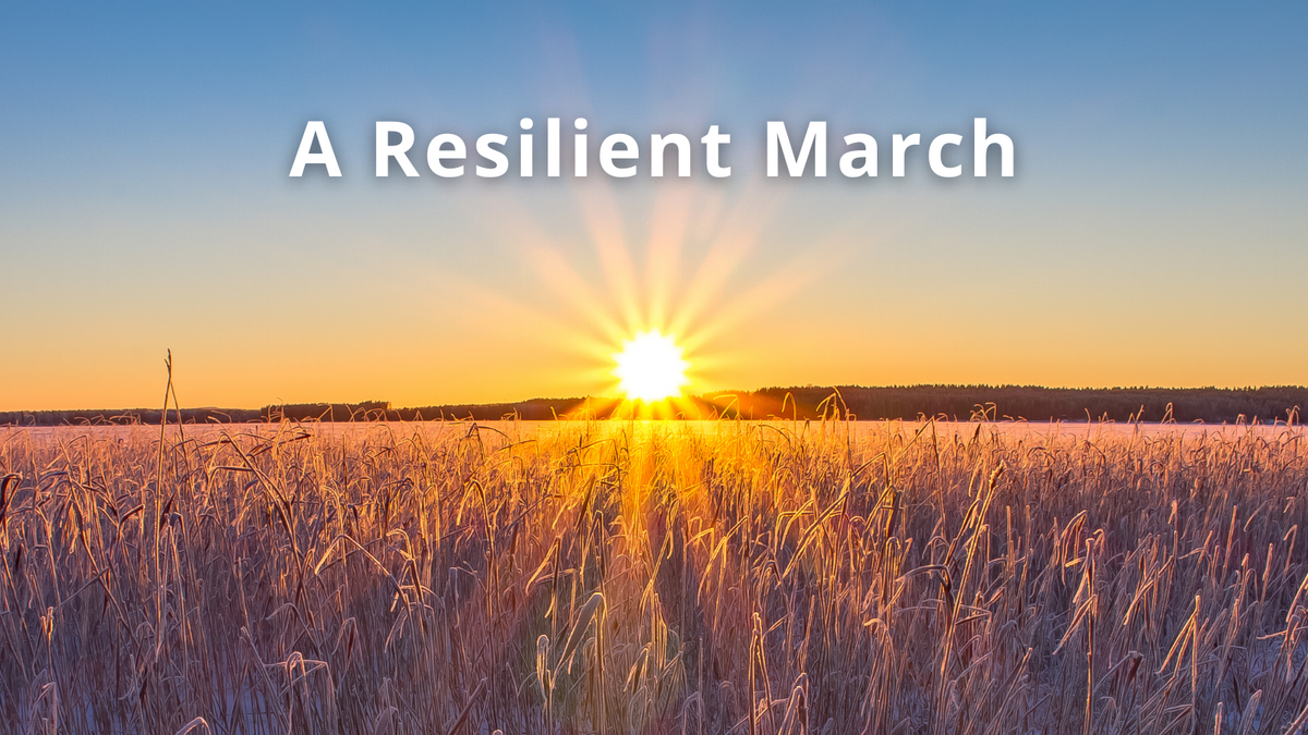 A Resilient March