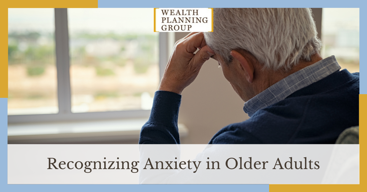 Recognizing Anxiety in Older Adults