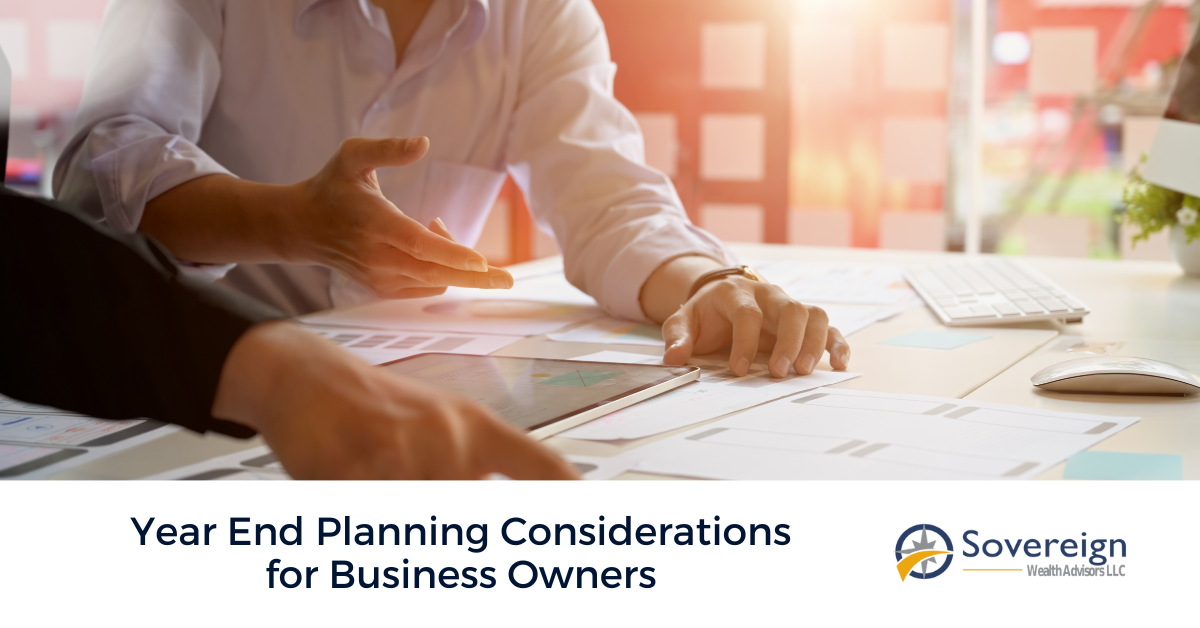 Year End Planning Considerations for Business Owners