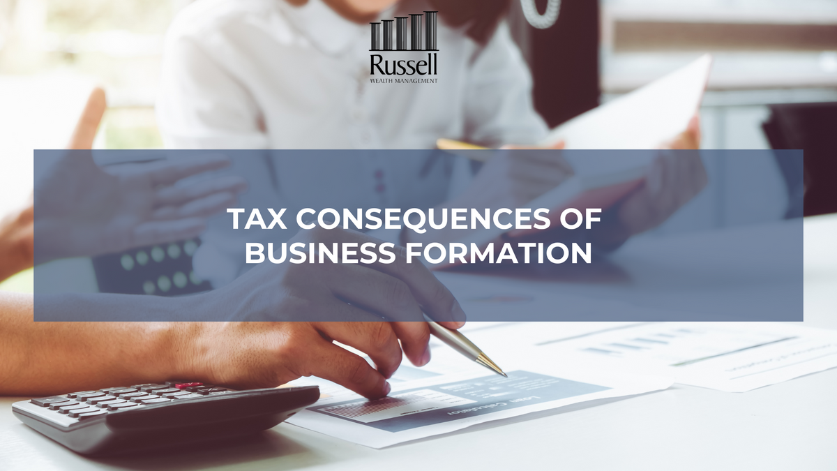 Tax Consequences of Business Formation