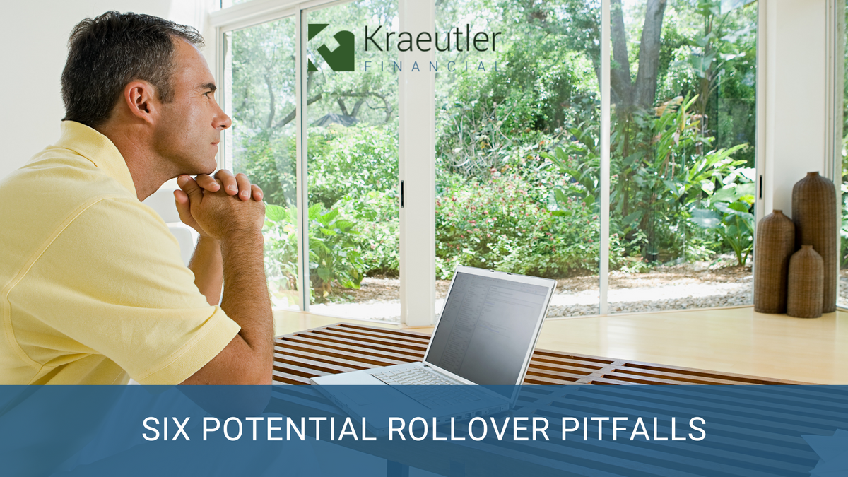 Six Potential 401(k) Rollover Pitfalls