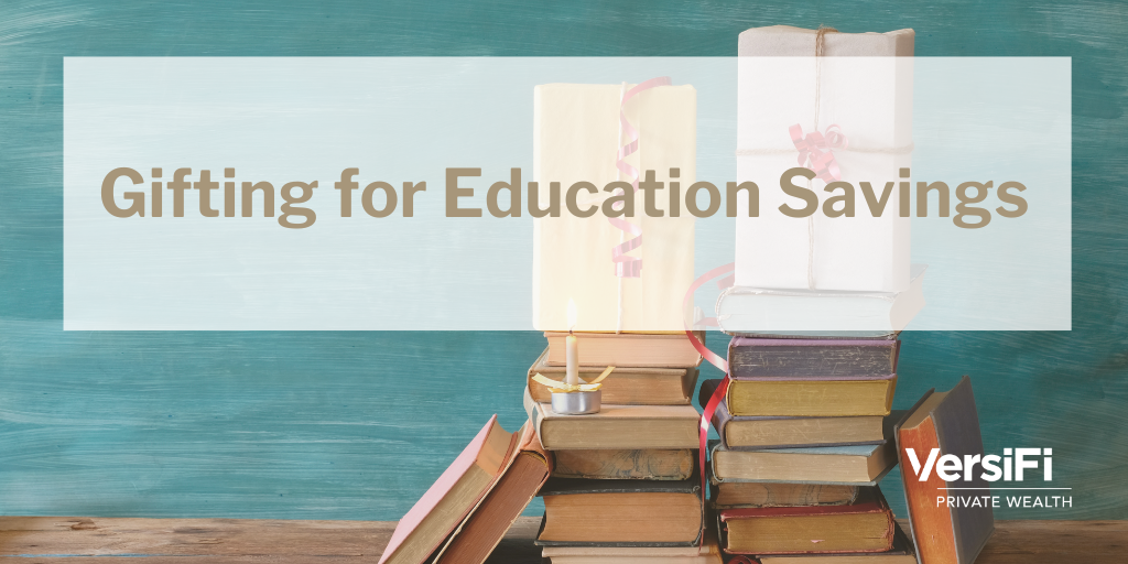 Gifting for Education Savings