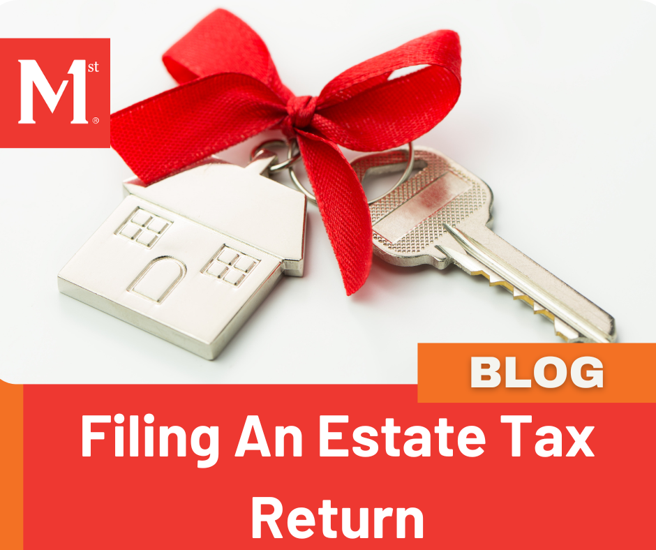 Filing an Estate Tax Return
