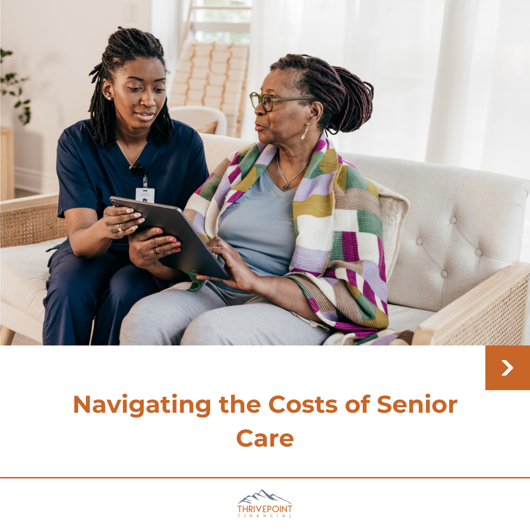Navigating the Costs of Senior Care