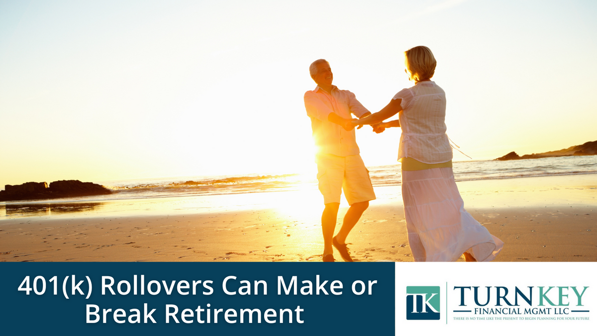 401(k) Rollovers Can Make or Break Retirement