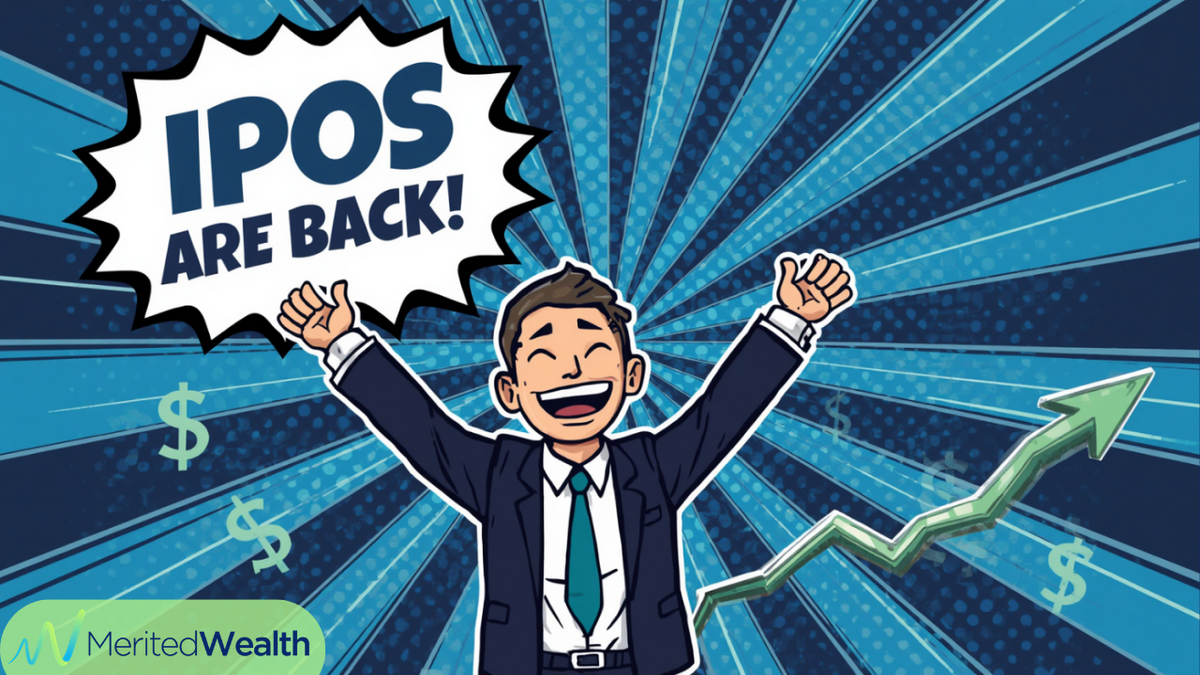 IPOs Are Back: What History Tells Us
