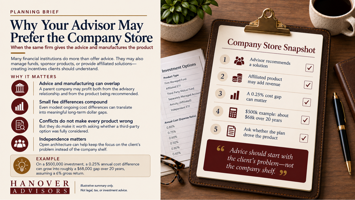 Why Your Advisor May Prefer the Company Store