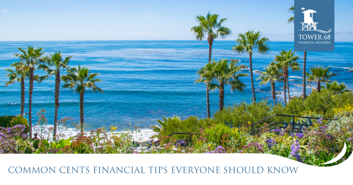 Common Cents: Financial Tips Everyone Should Know