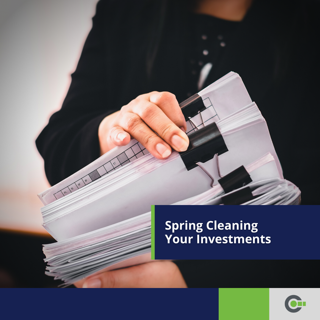 Spring Cleaning Your Investments