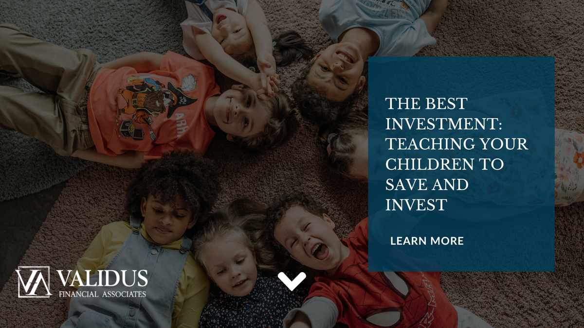 The Best Investment: Teaching Your Children to Save and Invest