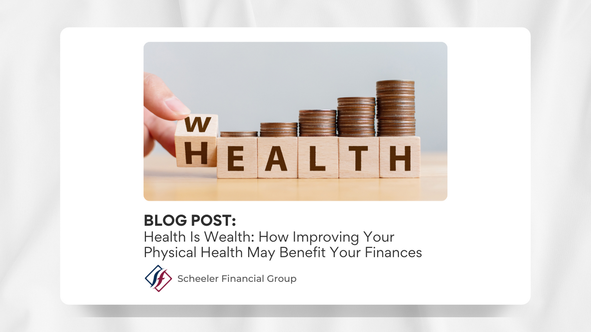 Health Is Wealth: How Improving Your Physical Health May Benefit Your Finances
