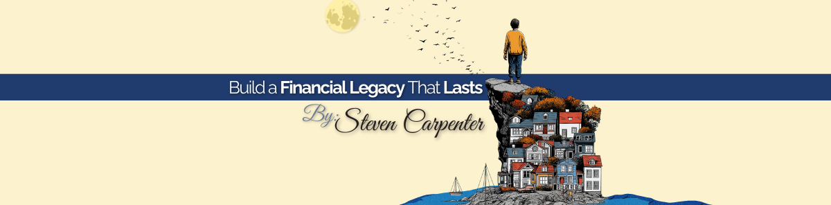 Build How to Build a Financial Legacy That Lasts