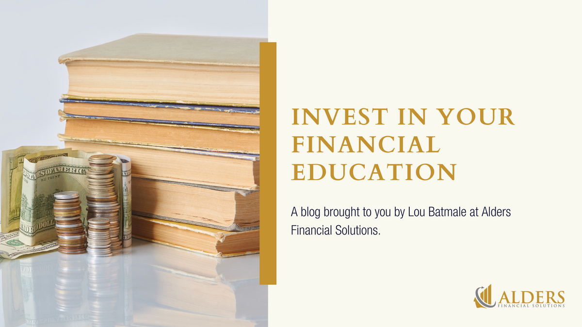 Invest in Your Financial Education During Financial Literacy Month