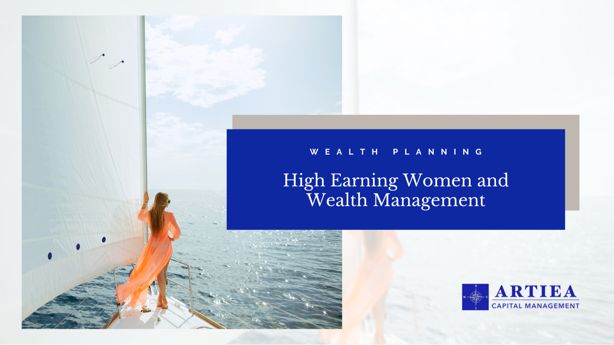 High Earning Women and Wealth Management