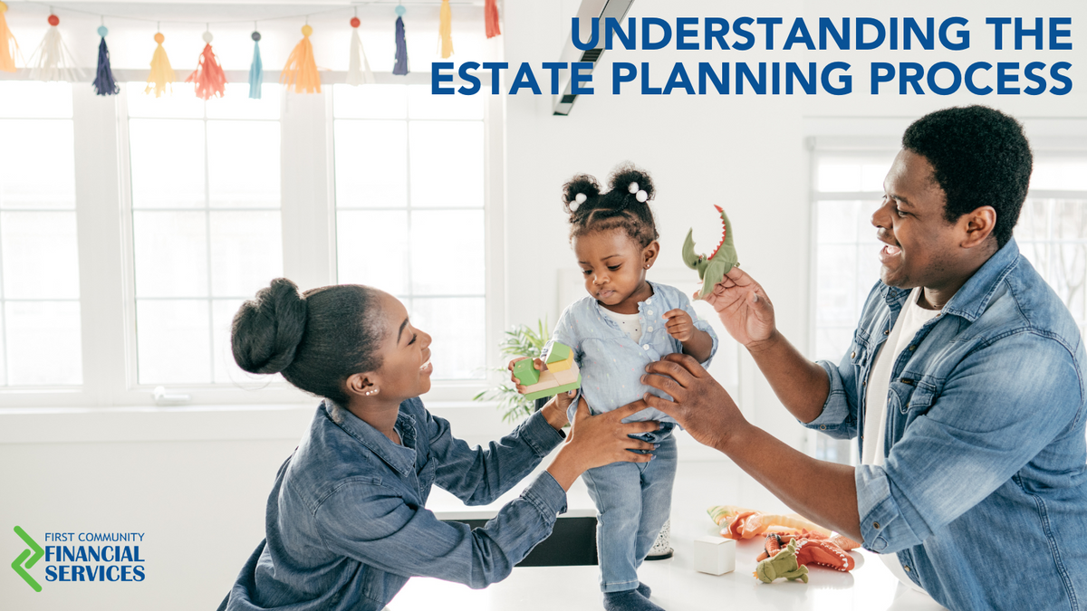 Understanding the Estate Planning Process