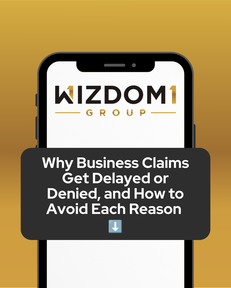 Why Business Claims Get Delayed or Denied, and How to Avoid Each Reason