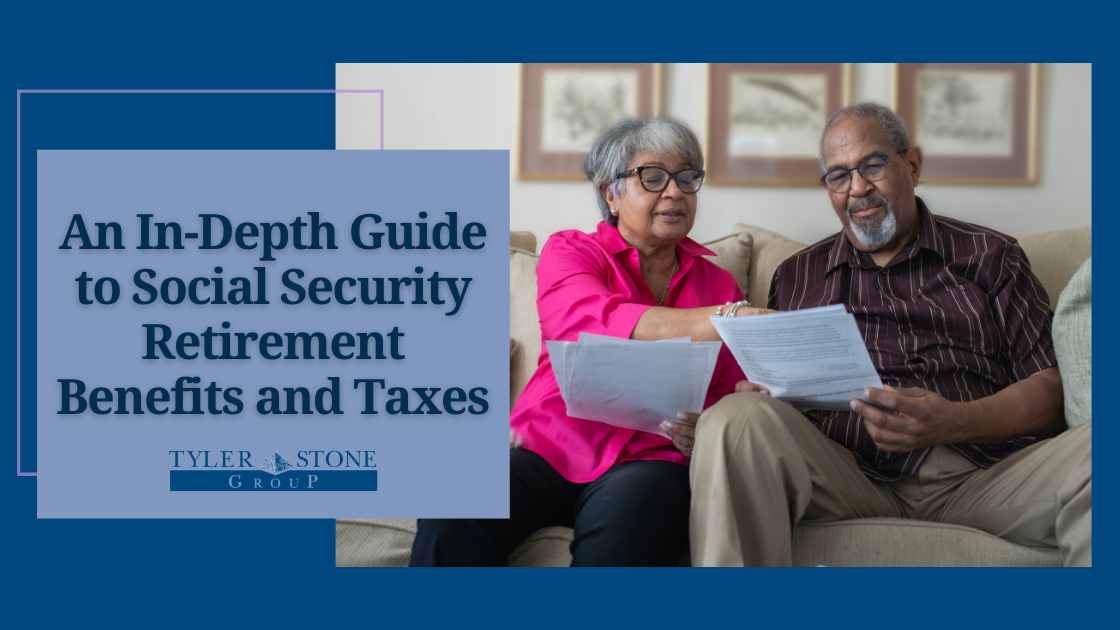 An In-Depth Guide to Social Security Retirement Benefits and Taxes