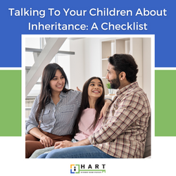 Talking To Your Children About Inheritance: A Checklist