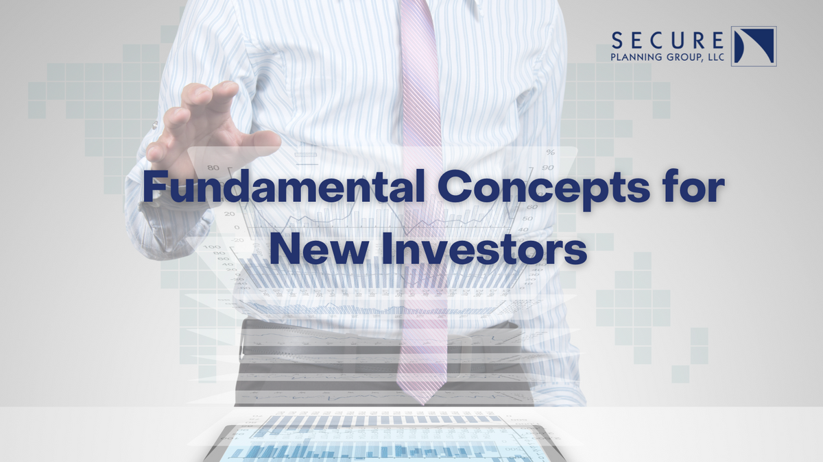Fundamental Concepts for New Investors