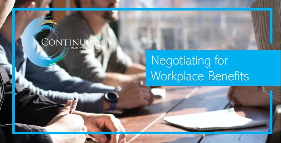 Negotiating for Workplace Benefits
