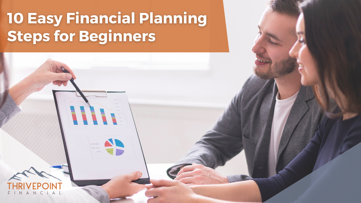 10 Easy Financial Planning Steps for Beginners