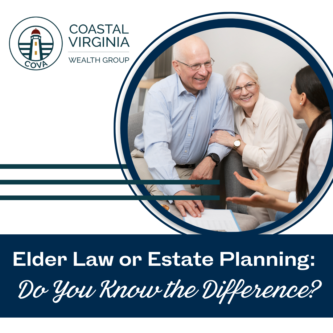 Elder Law or Estate Planning: Do You Know the Difference?