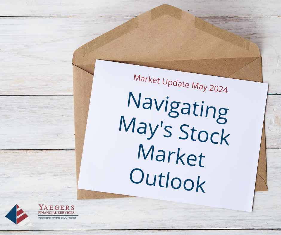 Navigating May's Stock Market Outlook