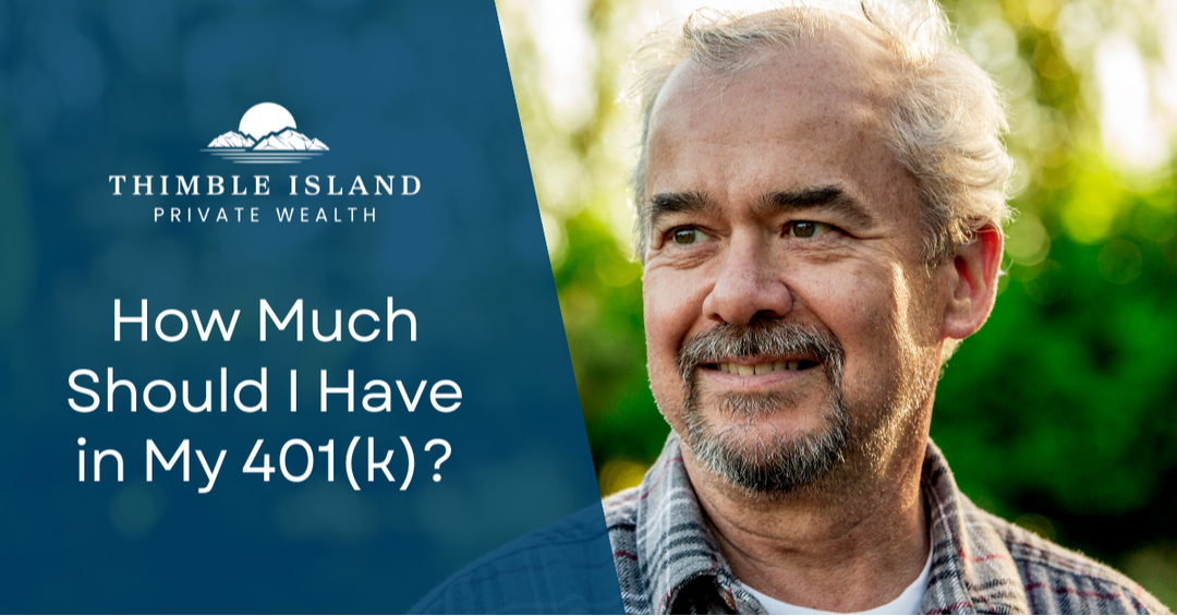How Much Should I Have in My 401(k)?