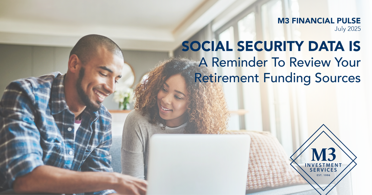 July 2025 Financial Pulse