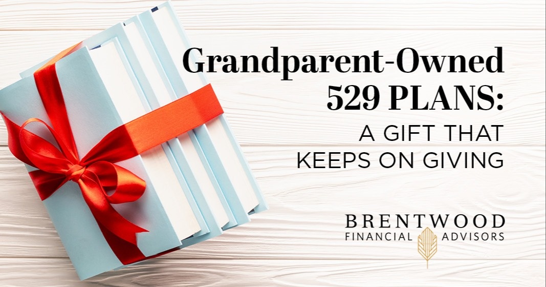 Grandparent-Owned 529 Plans: A Gift That Keeps On Giving