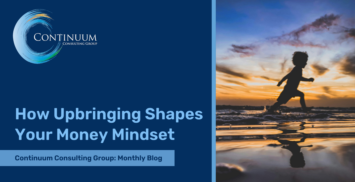 How Upbringing Shapes Your Money Mindset