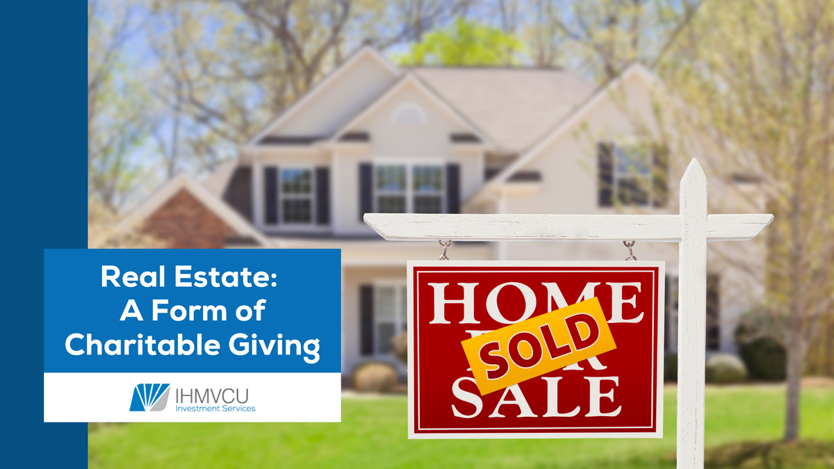Real Estate: A Form of Charitable Giving