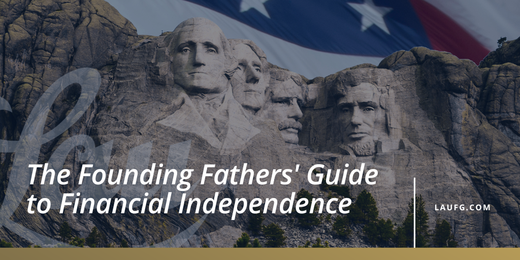 The Founding Fathers' Guide to Financial Independence
