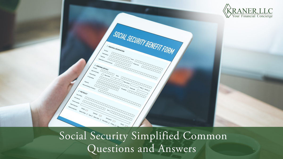 Social Security Simplified: Common Questions and Answers