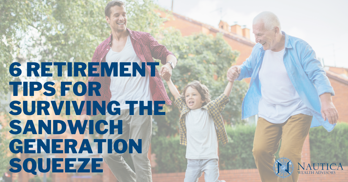6 Retirement Tips for Surviving the Sandwich Generation Squeeze