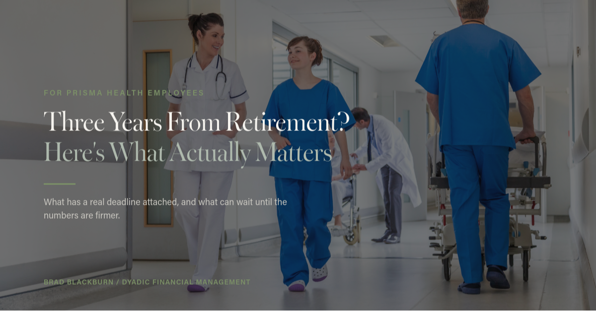 What Prisma Health Employees Need to Know 3 Years Before Retirement