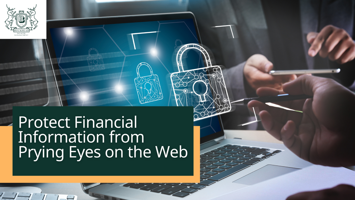 Protect Financial Information from Prying Eyes on the Web